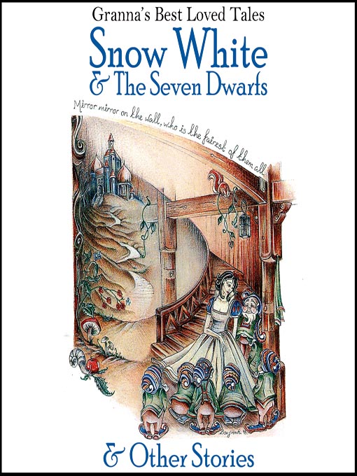 Title details for Snow White & the Seven Dwarfs by Anna Gammond - Available
